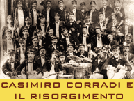 Casimiro Corradi, Giuseppe Mazzini e Giuseppe Garibaldi